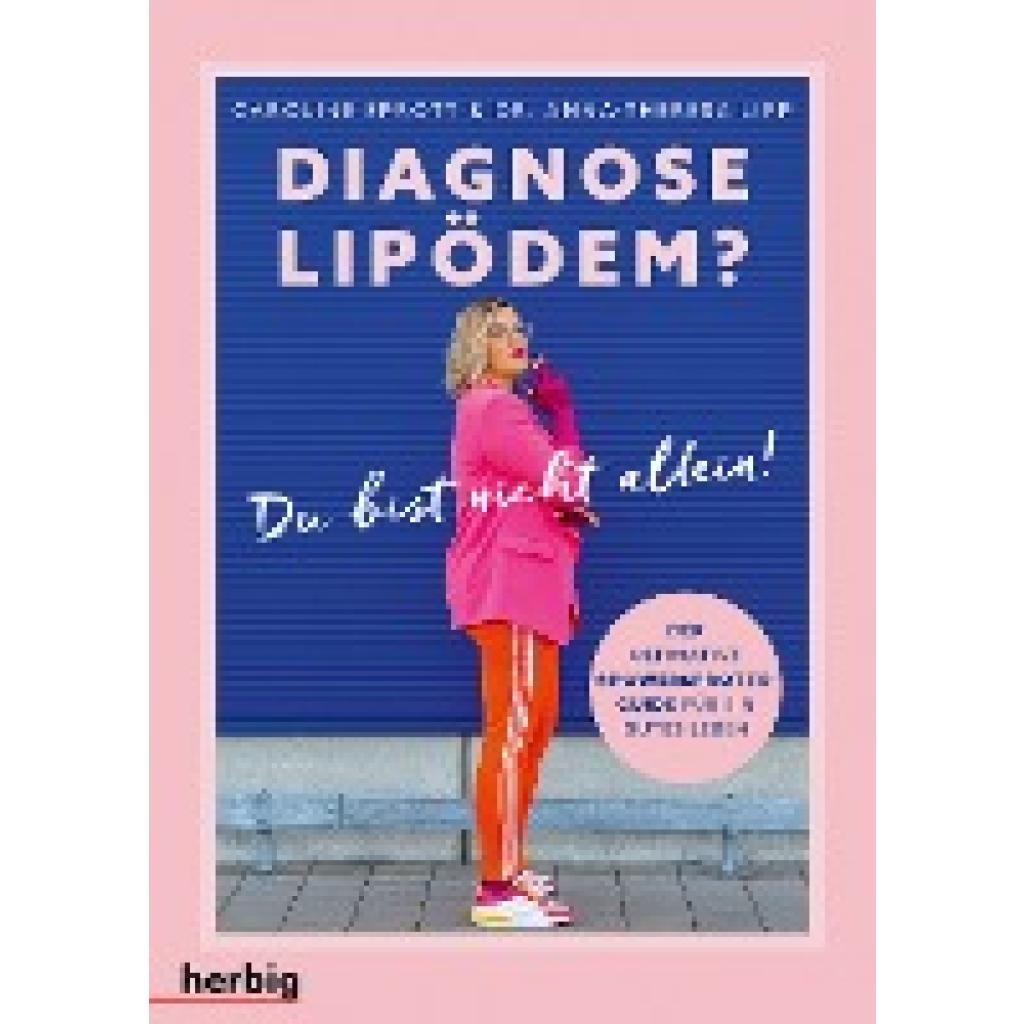 9783968590639 - Diagnose Lipödem? - Caroline Sprott Anna-Theresa Lipp Kartoniert (TB)