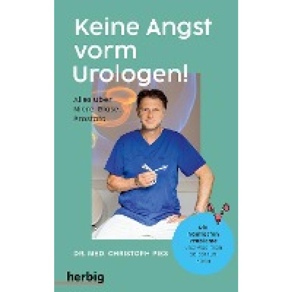 Keine Angst vorm Urologen! (Pies, Christoph)