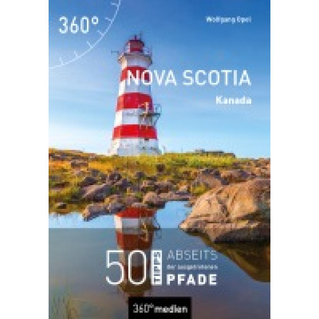 9783968553733 - Abseits der ausgetretenen Pfade   Kanada - Nova Scotia - Wolfgang Opel Kartoniert (TB)
