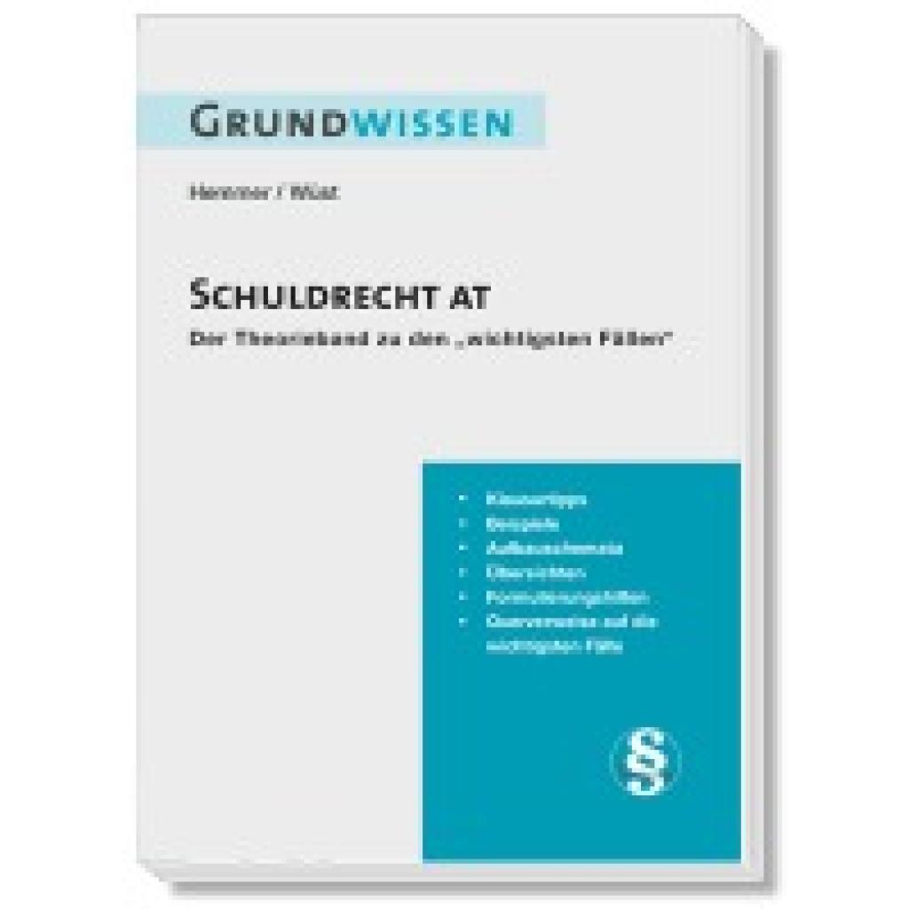 9783968381916 - Skripten   Grundwissen Schuldrecht AT - Karl-Edmund Hemmer Achim Wüst Clemens dAlquen Gebunden