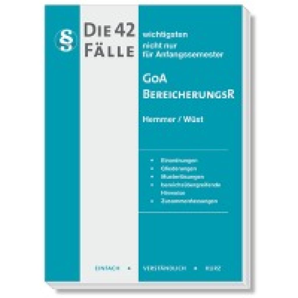 9783968381862 - Skripten - Zivilrecht   Die 42 wichtigsten Fälle GoA   Bereicherungsrecht - Karl-Edmund Hemmer Achim Wüst Clemens dAlquen Gebunden
