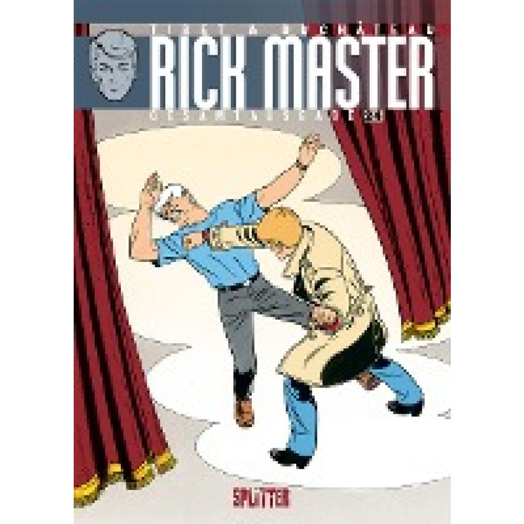 9783967920079 - Rick Master Gesamtausgabe Band 24 - André-Paul Duchâteau Gebunden 9783967920079 - Rick Master Gesamtausgabe Band 24 - André-Paul Duchâteau Gebunden