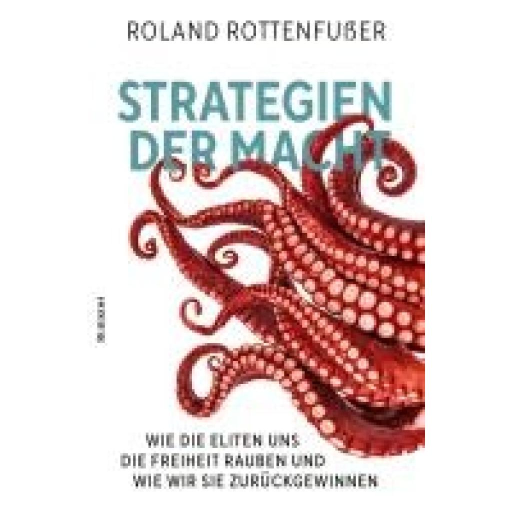 9783967890365 - Strategien der Macht - Roland Rottenfußer Kartoniert (TB)