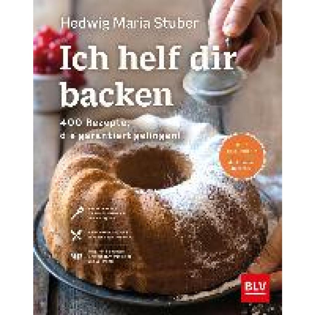 Stuber, Hedwig Maria: Ich helf dir backen