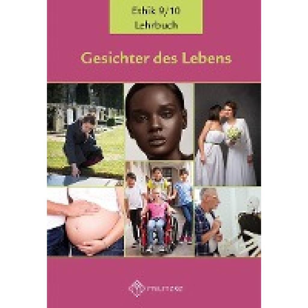 9783967210200 - Gesichter des Lebens Ethik Gesichter des Lebens_Neubearbeitung Kartoniert (TB)