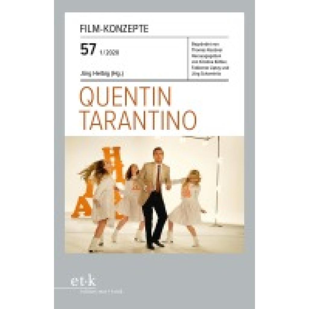 9783967070699 - Film-Konzepte 57 Quentin Tarantino Kartoniert (TB) 9783967070699 - Film-Konzepte 57 Quentin Tarantino Kartoniert (TB)