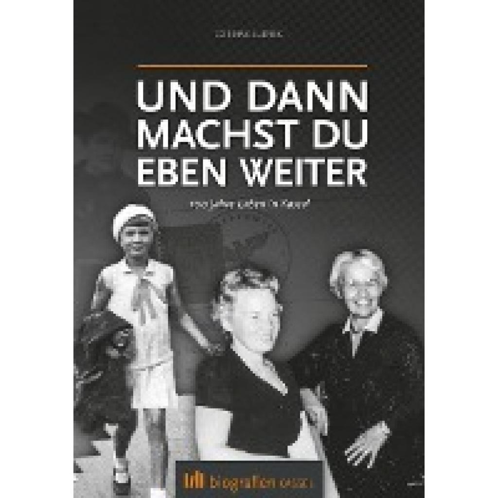 9783966988582 - Und dann machst du eben weiter - Corinne Ludwig Gebunden