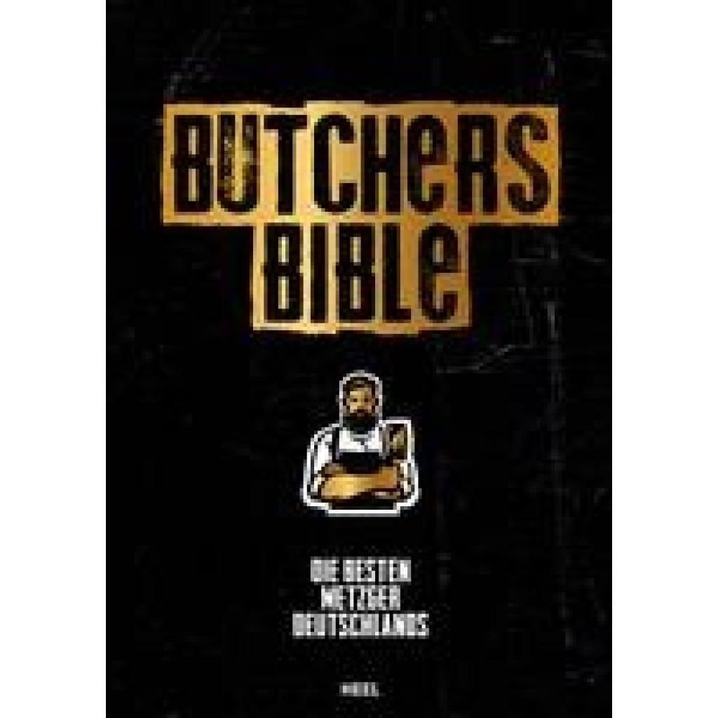 9783966643627 - Butchers Bible - Ralf Mechlinski Thomas Tornatzky Gebunden 9783966643627 - Butchers Bible - Ralf Mechlinski Thomas Tornatzky Gebunden