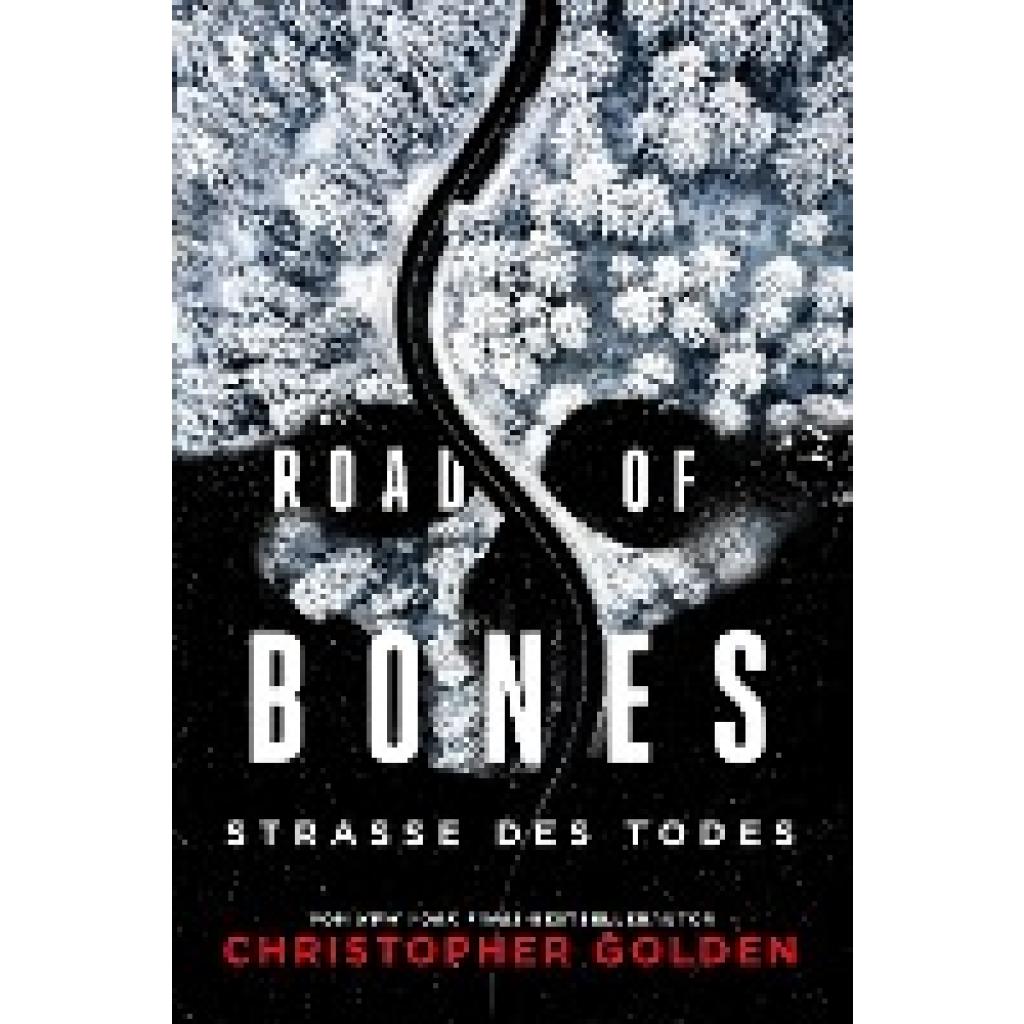 9783966589895 - Road of Bones - Straße des Todes - Christopher Golden Gebunden 9783966589895 - Road of Bones - Straße des Todes - Christopher Golden Gebunden