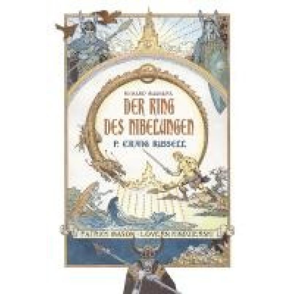 Der Ring des Nibelungen (Mason, Patrick)