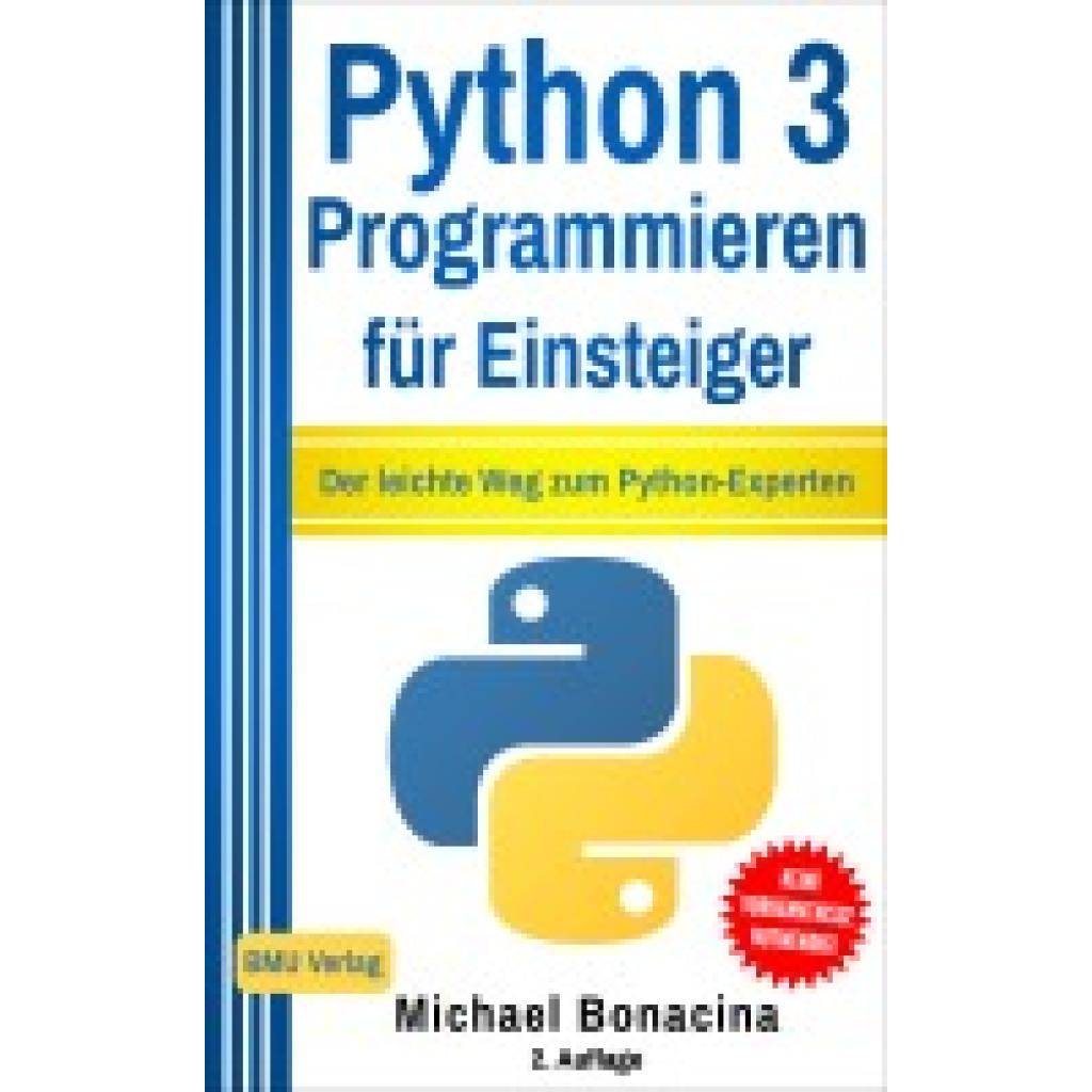 9783966450324 - Python 3 Programmieren für Einsteiger - Michael Bonacina Gebunden 9783966450324 - Python 3 Programmieren für Einsteiger - Michael Bonacina Gebunden