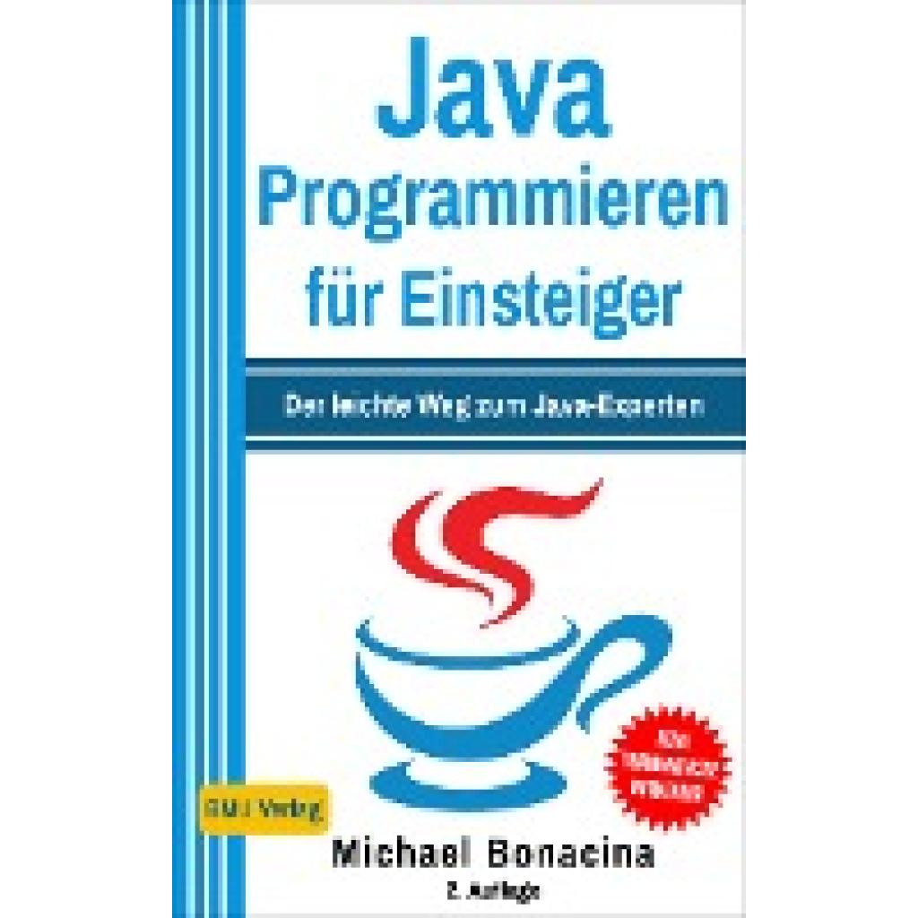 9783966450300 - Java Programmieren für Einsteiger - Michael Bonacina Gebunden