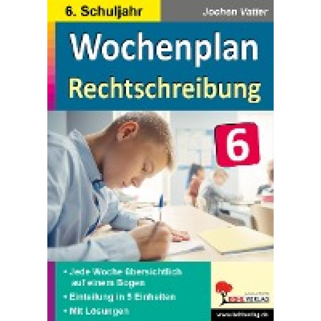 9783966242127 - Wochenplan Wochenplan Rechtschreibung Klasse 6 - Jochen Vatter Kartoniert (TB) 9783966242127 - Wochenplan Wochenplan Rechtschreibung Klasse 6 - Jochen Vatter Kartoniert (TB)