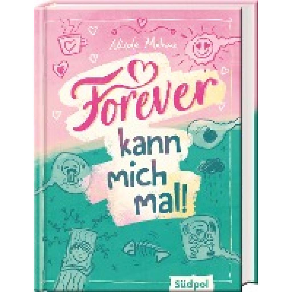 9783965942097 - Forever kann mich mal - Nicole Mahne Gebunden