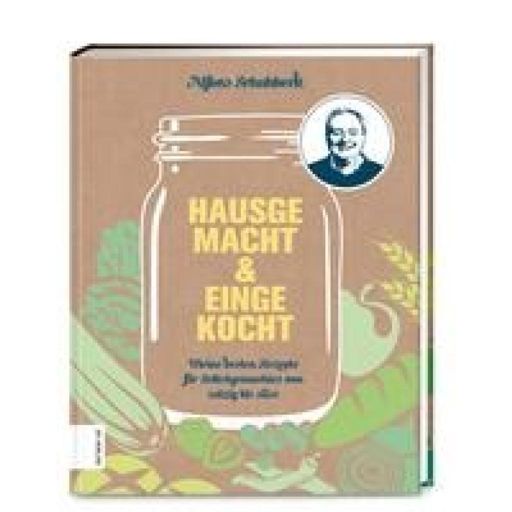 9783965840249 - Hausgemacht & eingekocht - Alfons Schuhbeck Gebunden