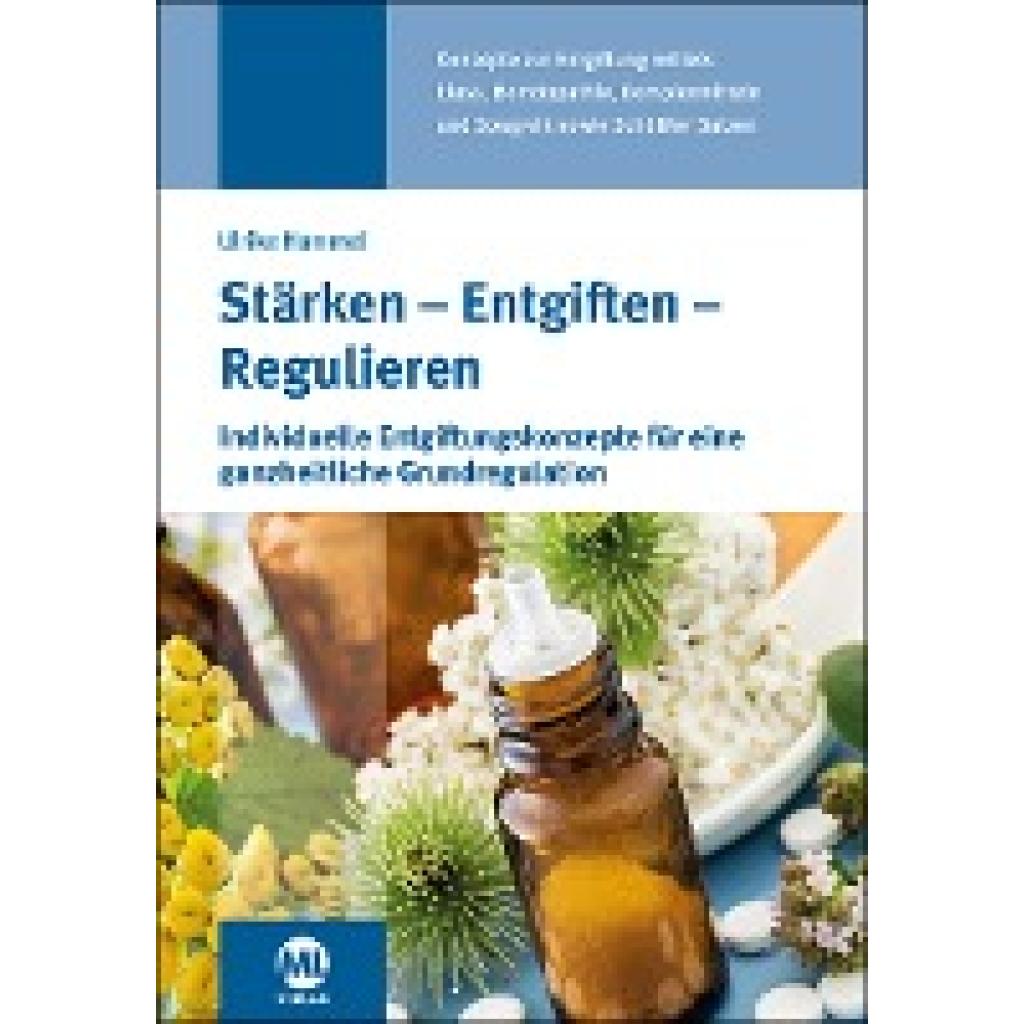 9783964743794 - Stärken - Entgiften - Regulieren - Ulrike Hummel Gebunden 9783964743794 - Stärken - Entgiften - Regulieren - Ulrike Hummel Gebunden