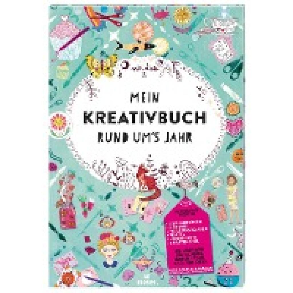 9783964551177 - Mein Kreativbuch rund ums Jahr - Miriam DOro Kartoniert (TB)