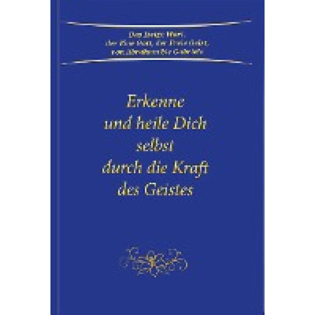 9783964463685 - Gabriele Erkenne und heile Dich selbst durch die Kraft des Geistes