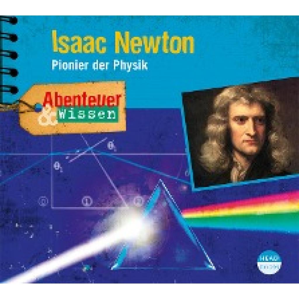 Hempel, Berit: Abenteuer & Wissen: Isaac Newton