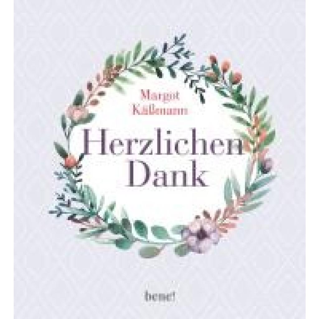 9783963402517 - Herzlichen Dank - Margot Käßmann Gebunden