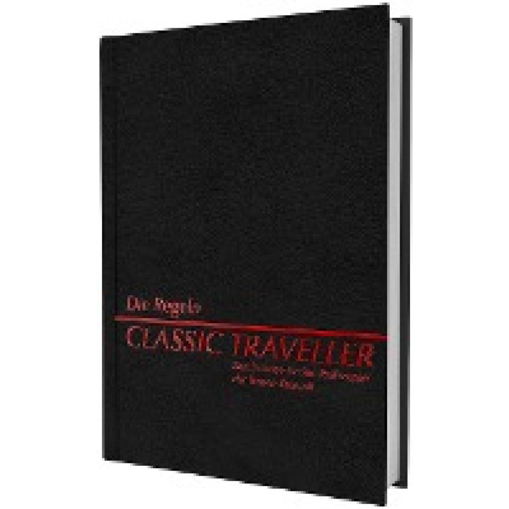 9783963316739 - Classic Traveller - Die Regeln - Marc W Miller Frank Chadwick Gary Thomas Kartoniert (TB) 9783963316739 - Classic Traveller - Die Regeln - Marc W Miller Frank Chadwick Gary Thomas Kartoniert (TB)