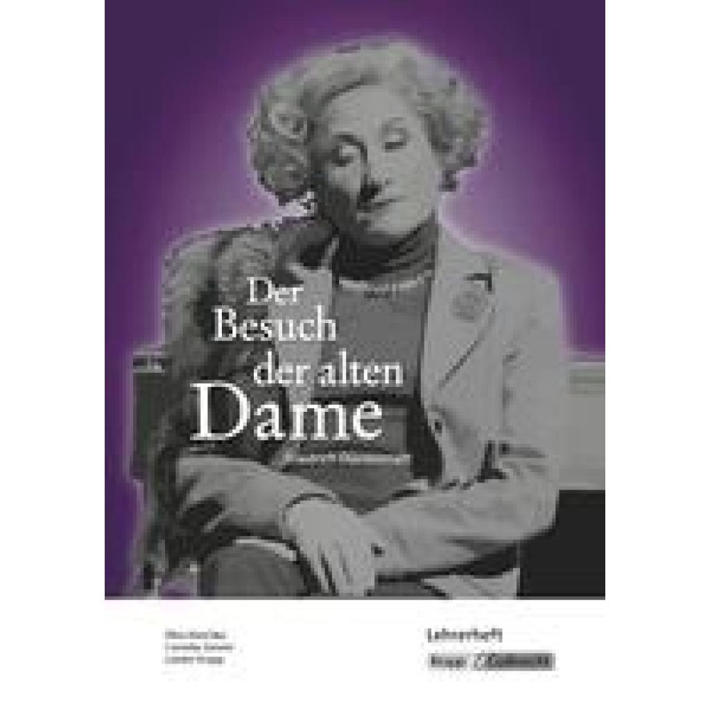9783963230714 - Der Besuch der alten Dame - Friedrich Dürrenmatt - Lehrerheft - Ellen Klaschka Cornelia Zenner Günter Krapp Geheftet 9783963230714 - Der Besuch der alten Dame - Friedrich Dürrenmatt - Lehrerheft - Ellen Klaschka Cornelia Zenner Günter Krapp Geheftet