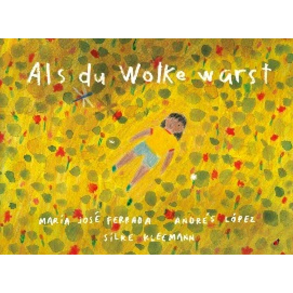 9783962520168 - Als du Wolke warst - María José Ferrada Gebunden