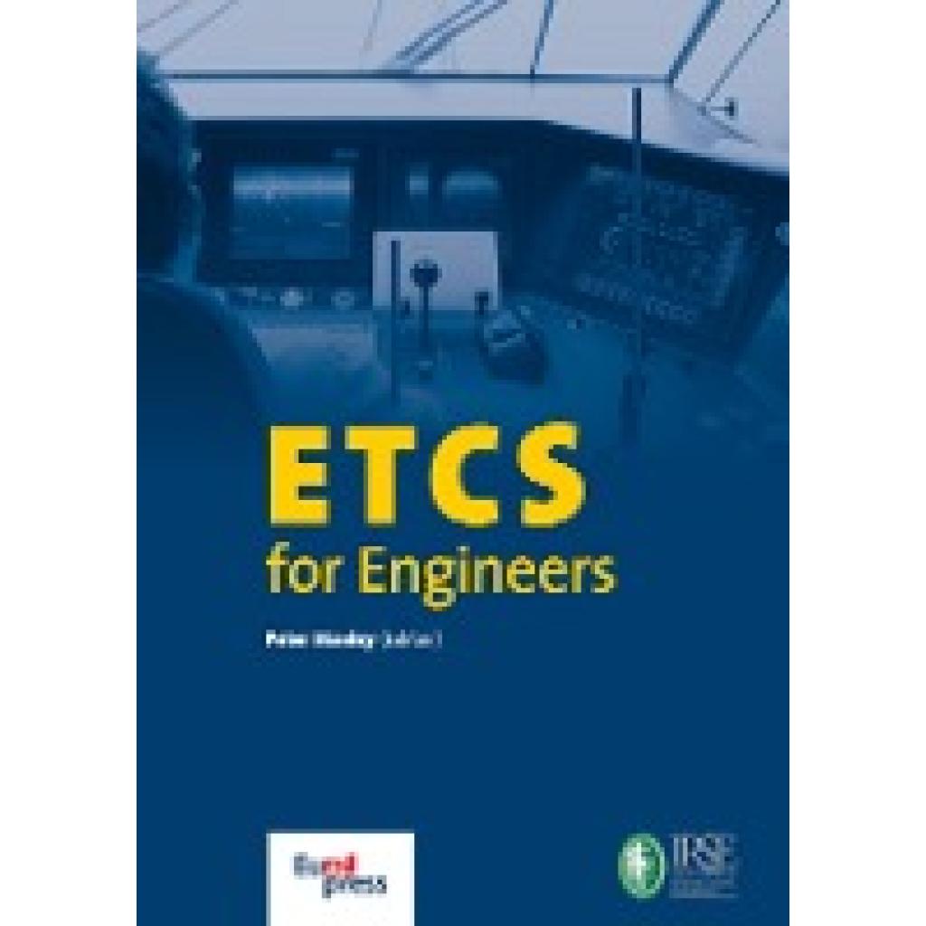 9783962450342 - ETCS for Engineers - Peter Stanley Gebunden 9783962450342 - ETCS for Engineers - Peter Stanley Gebunden