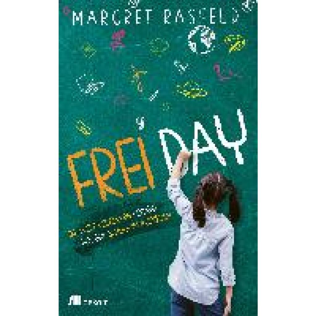 9783962382940 - FREI DAY - Margret Rasfeld Kartoniert (TB)