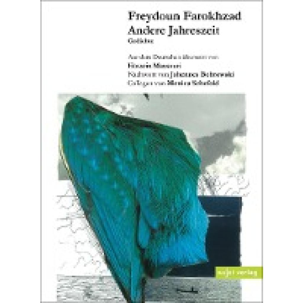 9783962021030 - Andere Jahreszeit - Fereydoun Farokhzad Kartoniert (TB) 9783962021030 - Andere Jahreszeit - Fereydoun Farokhzad Kartoniert (TB)