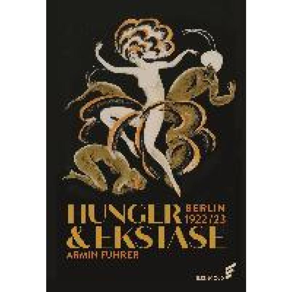 Hunger & Ekstase (Fuhrer, Armin)