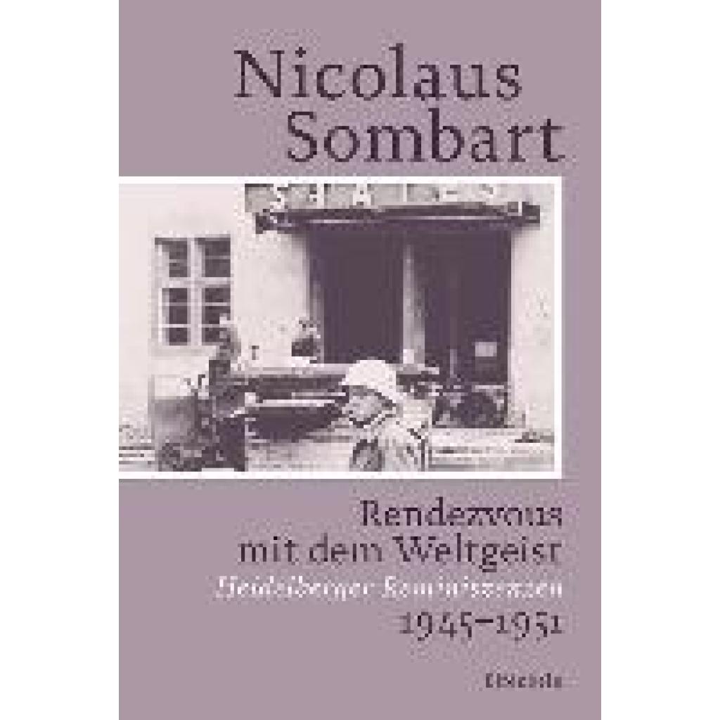 9783961600816 - Rendezvous mit dem Weltgeist - Sombart Nicolaus Taschenbuch