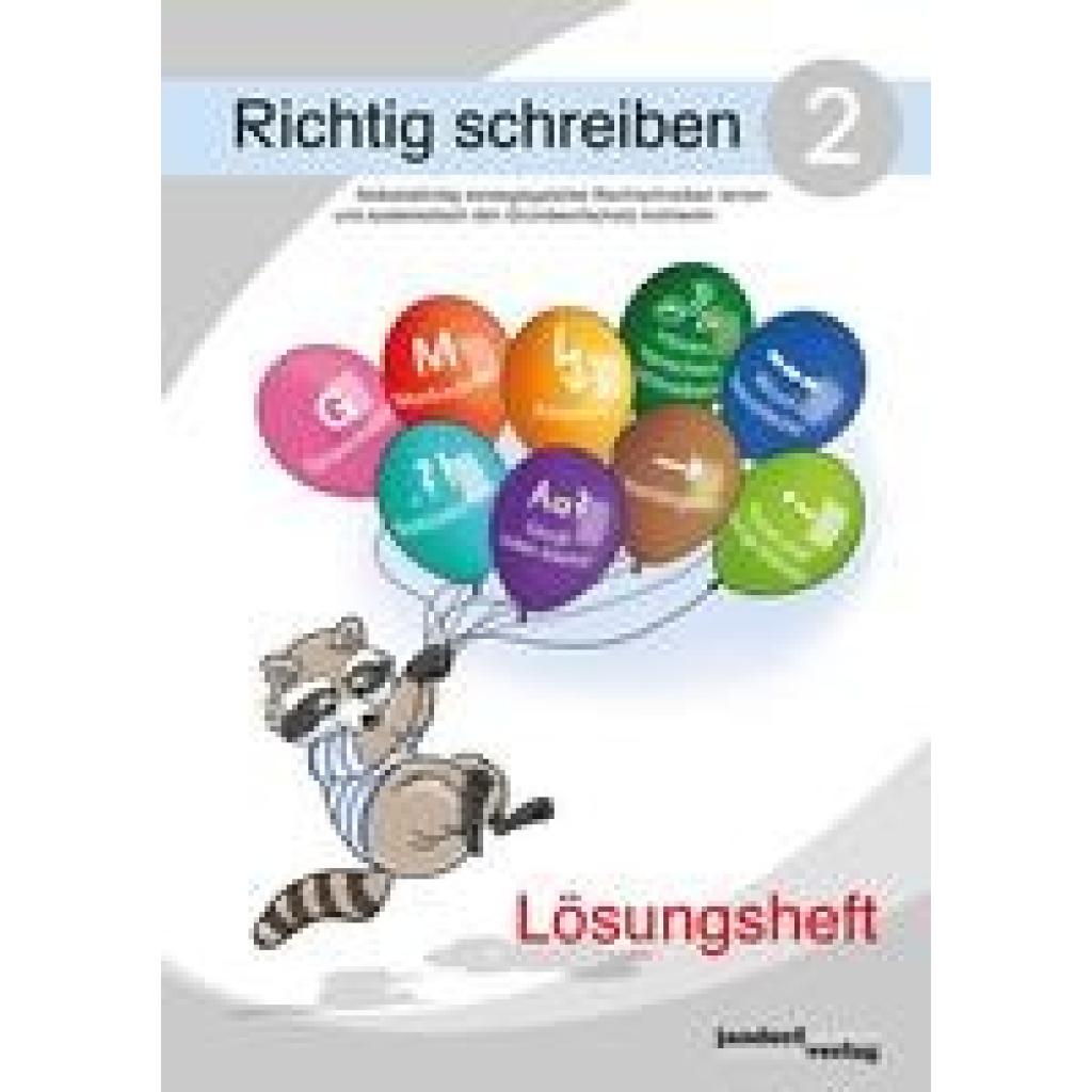 9783960811428 - Richtig schreiben 2 (Lösungsheft) Selbstständig strategiegeleitet Rechtschreiben lernen und systematisch den Grundwortschatz trainieren - Peter Wachendorf Geheftet