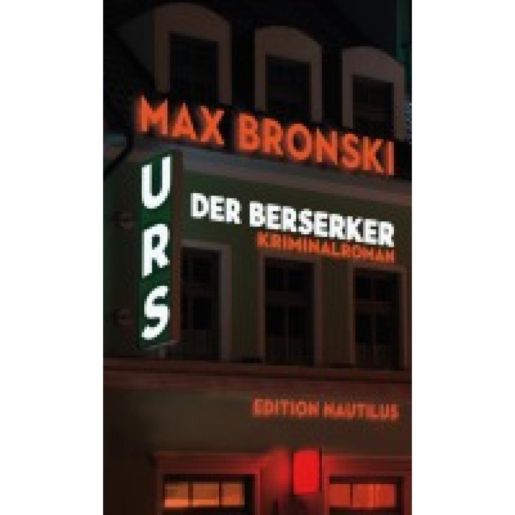 9783960543152 - Urs der Berserker - Max Bronski Kartoniert (TB)