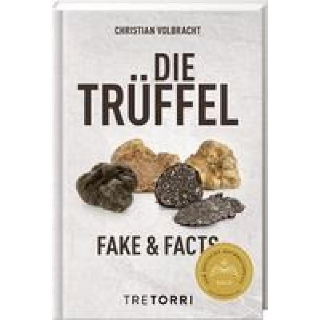 9783960331506 - Die Trüffel - Christian Volbracht Gebunden 9783960331506 - Die Trüffel - Christian Volbracht Gebunden