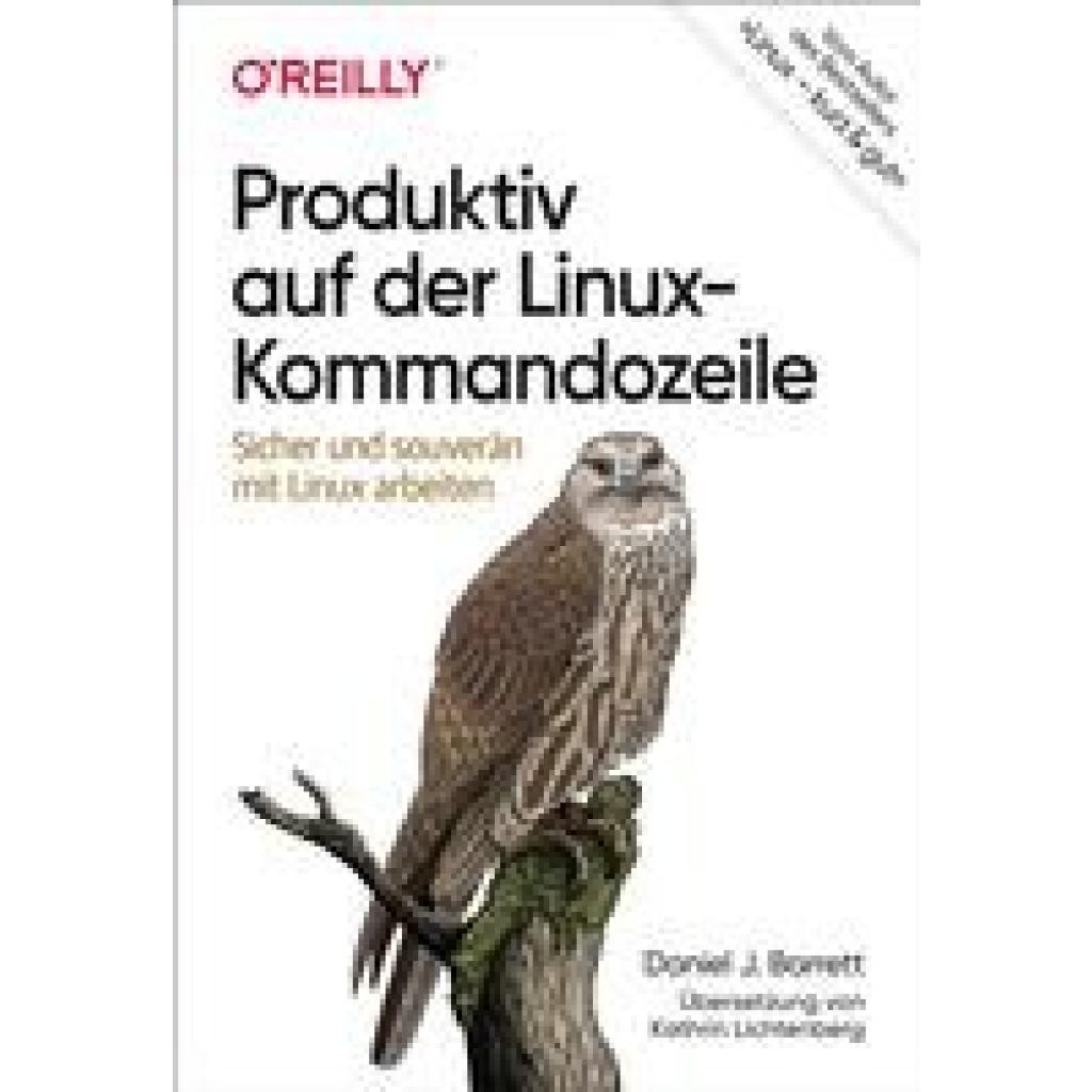 9783960092056 - Animals Produktiv auf der Linux-Kommandozeile - Daniel J Barrett Kartoniert (TB) 9783960092056 - Animals Produktiv auf der Linux-Kommandozeile - Daniel J Barrett Kartoniert (TB)