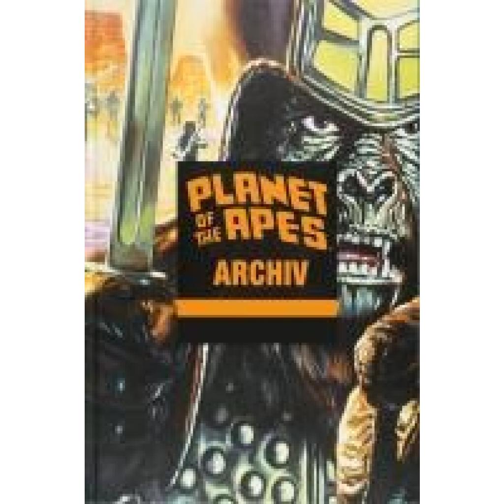 9783959813662 - Planet der Affen Archiv4 - Doug Moench Gebunden 9783959813662 - Planet der Affen Archiv4 - Doug Moench Gebunden