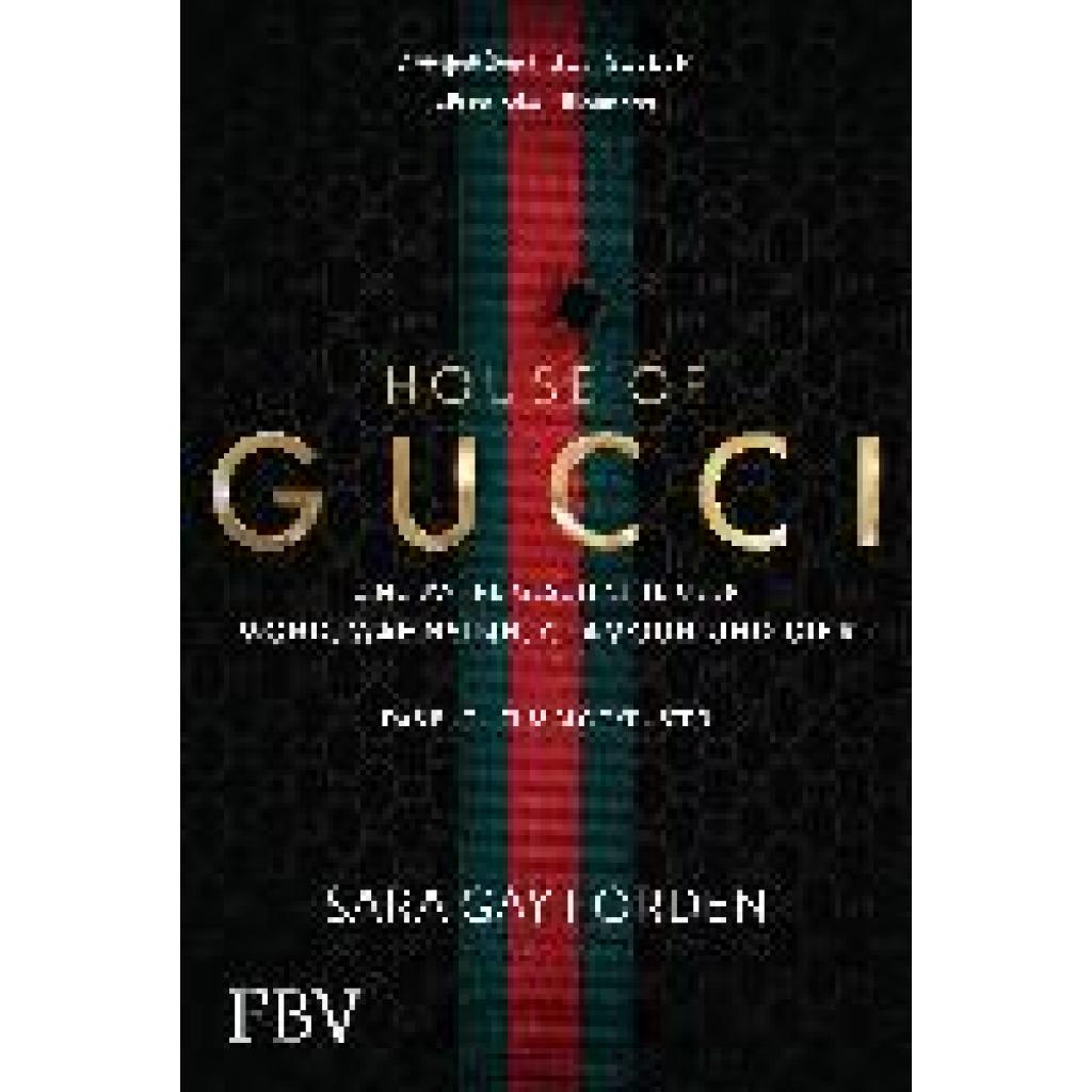 9783959726078 - House of Gucci - Sara Gay Forden Gebunden