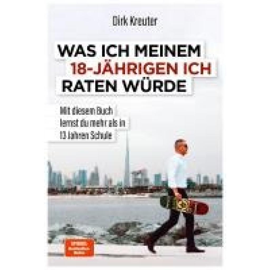 9783959723459 - Was ich meinem 18-jährigen Ich raten würde - Dirk Kreuter Gebunden 9783959723459 - Was ich meinem 18-jährigen Ich raten würde - Dirk Kreuter Gebunden