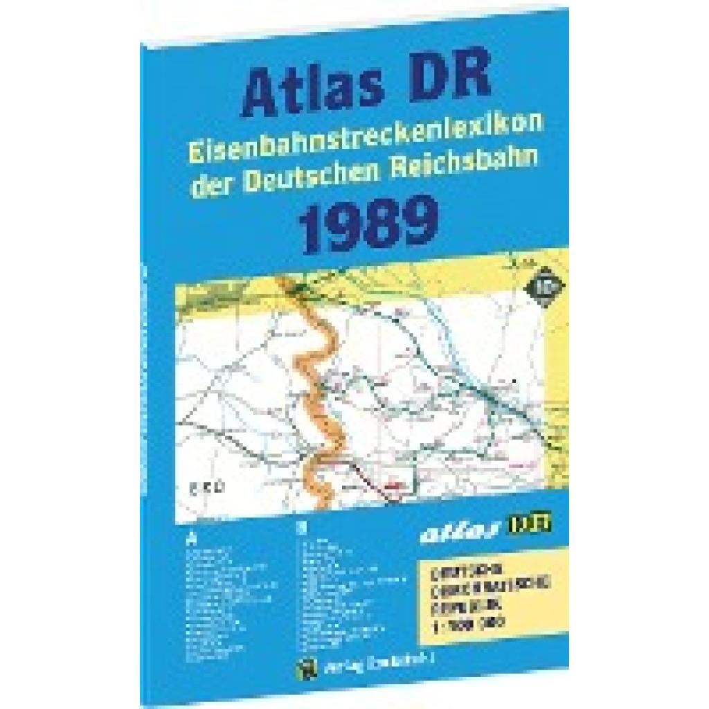 9783959661539 - ATLAS DR 1989 - Eisenbahnstreckenlexikon der Deutschen Reichsbahn Kartoniert (TB) 9783959661539 - ATLAS DR 1989 - Eisenbahnstreckenlexikon der Deutschen Reichsbahn Kartoniert (TB)