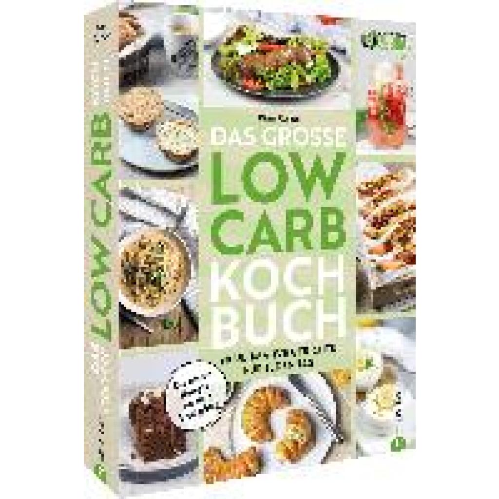 Ruchser, Diana: Das große Low-Carb-Kochbuch