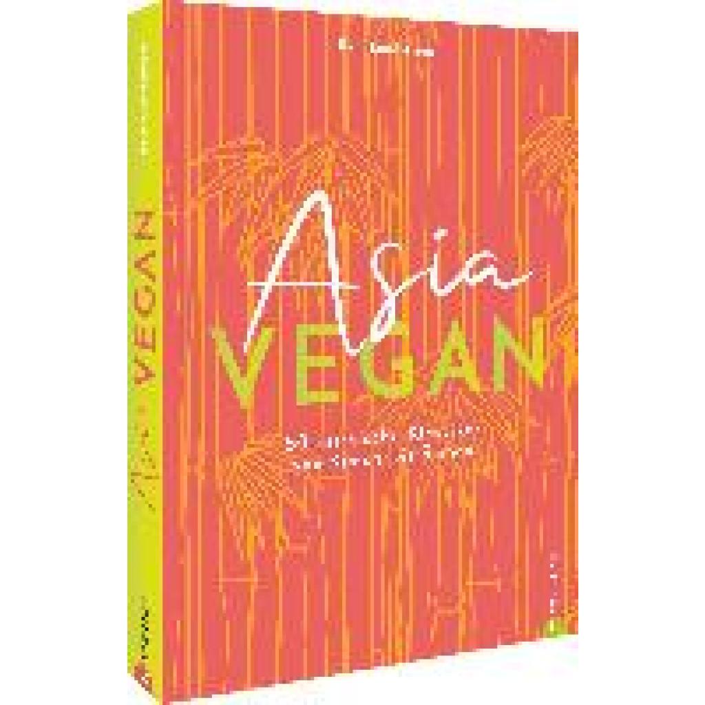 Lundström, Rain: Asia vegan