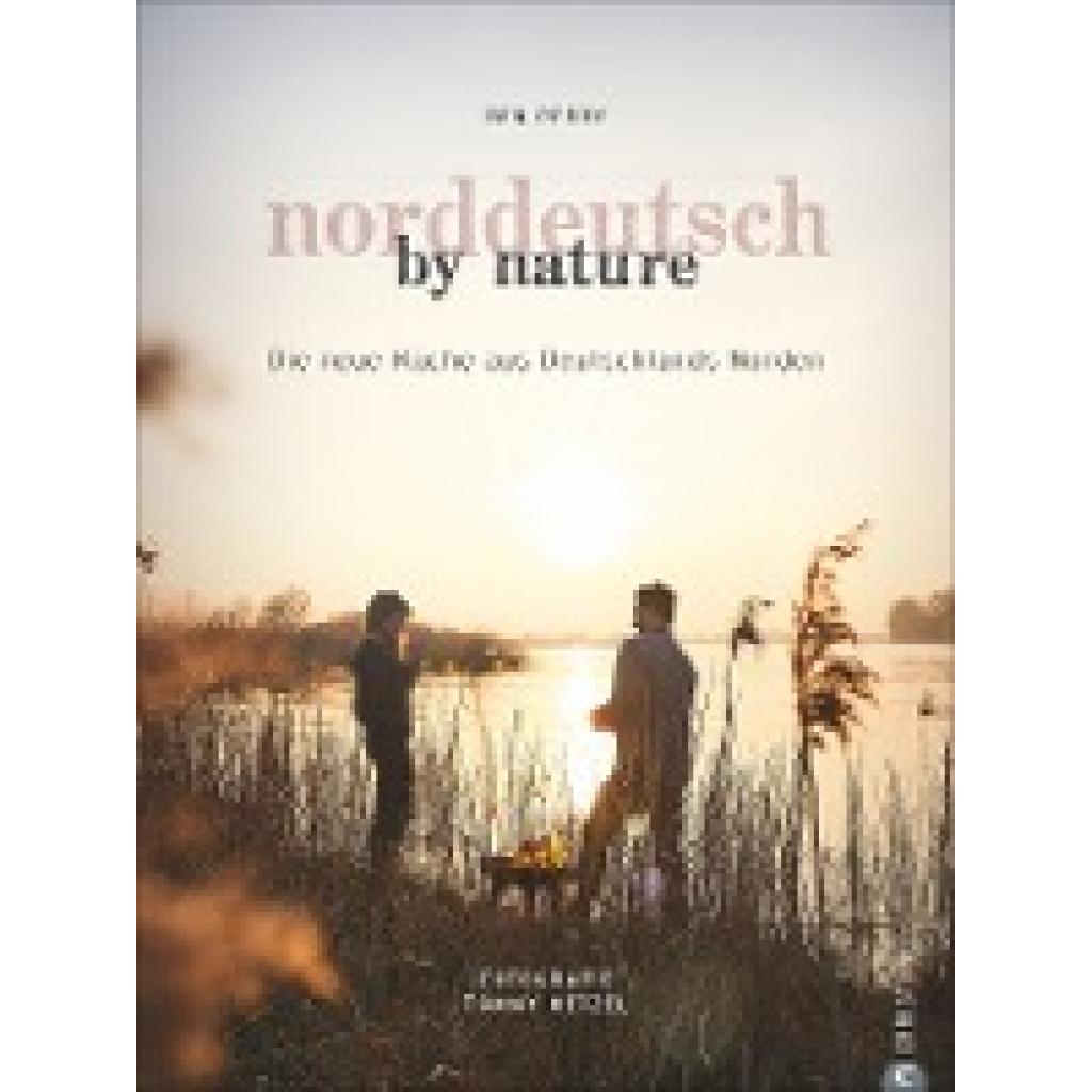 Perry, Benjamin: Norddeutsch by Nature