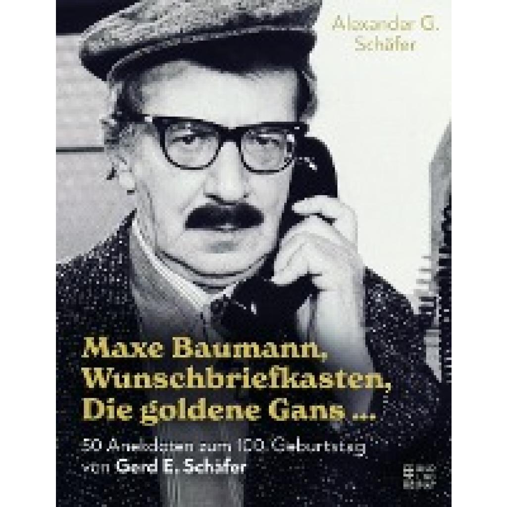 9783959583596 - Schäfer Alexander G Maxe Baumann Wunschbriefkasten Die goldene Gans 9783959583596 - Schäfer Alexander G Maxe Baumann Wunschbriefkasten Die goldene Gans