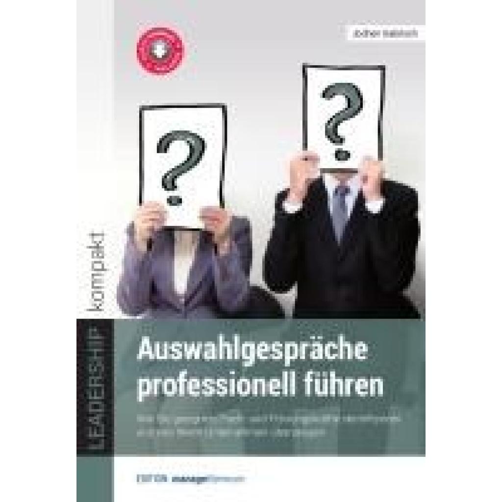 9783958910720 - Gabrisch Jochen Auswahlgespräche professionell führen 9783958910720 - Gabrisch Jochen Auswahlgespräche professionell führen