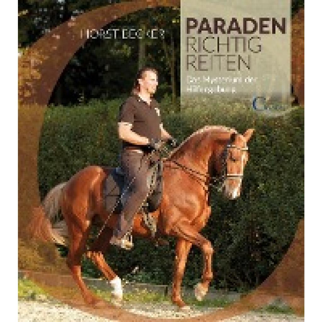 Paraden richtig reiten (Becker, Horst)