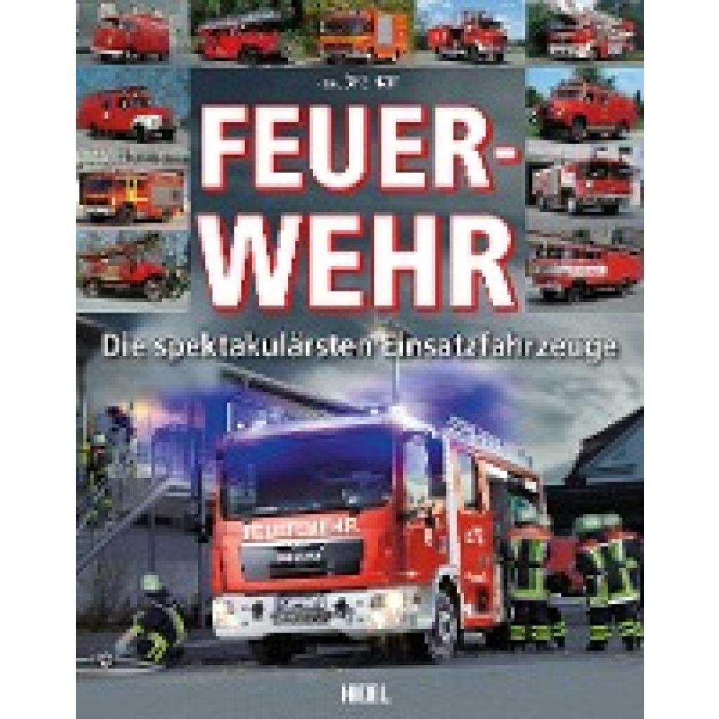 Hajt, Jörg: Feuerwehr