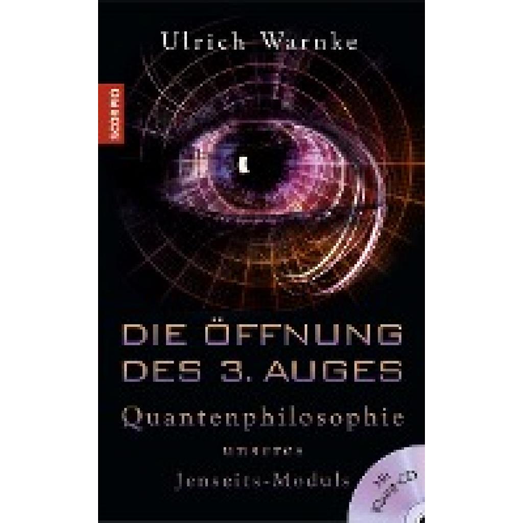 Die Öffnung des 3. Auges (Warnke, Ulrich)