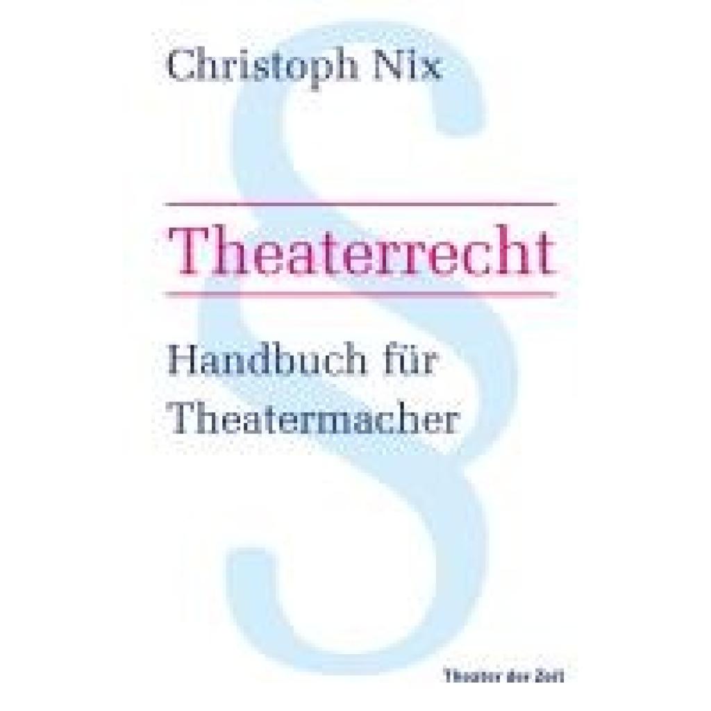 Theaterrecht (Nix, Christoph)