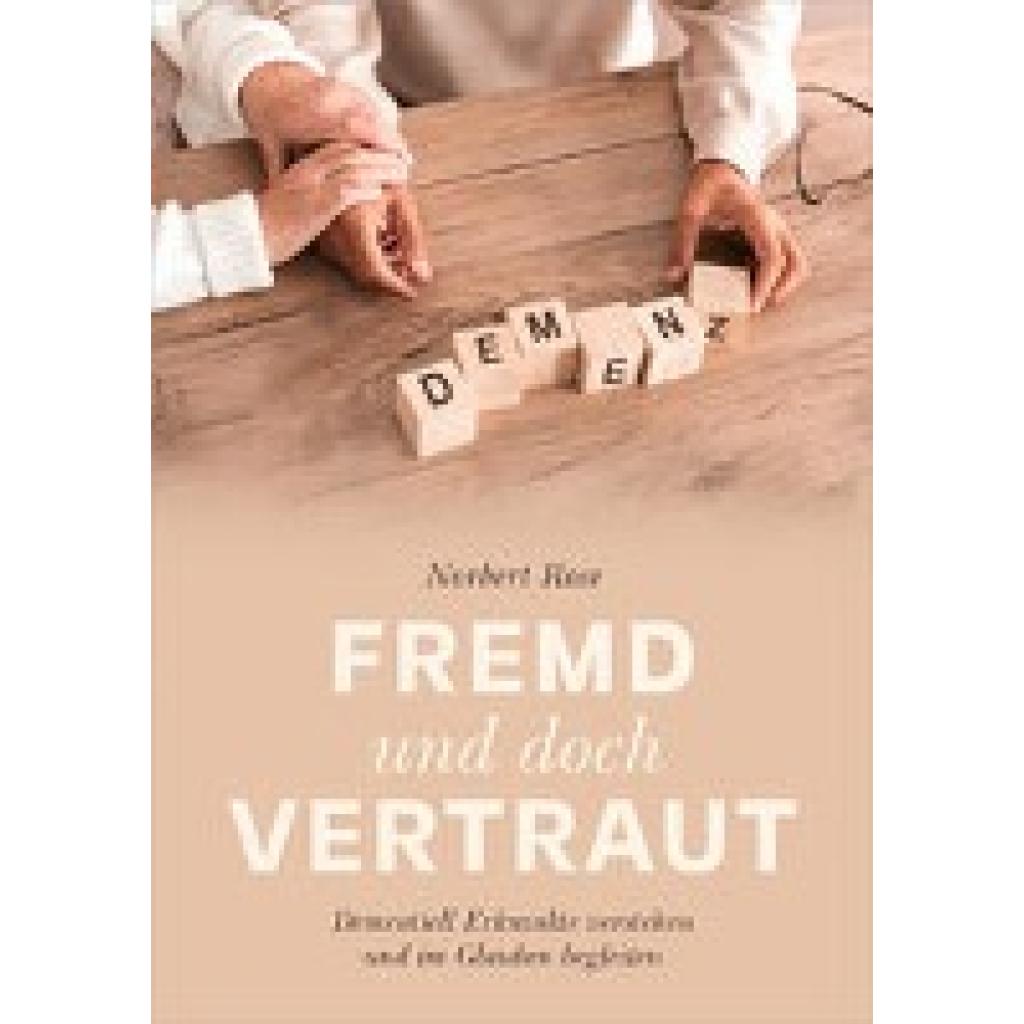 9783957340085 - Fremd und doch vertraut - Norbert Rose Gebunden